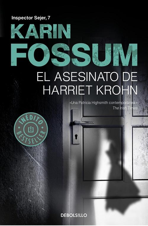 El asesinato de Harriet Krohn "(Inspector Sejer - 7)"
