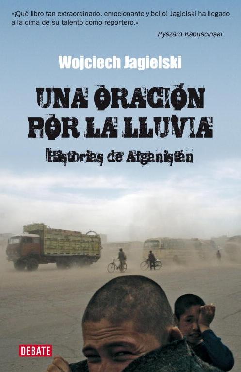 Una oración por la lluvia "Historias de Afganistan". 