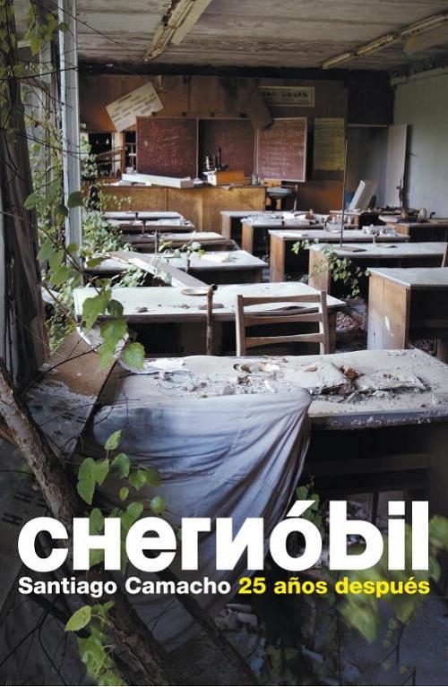 Chernóbil. 25 años después. 