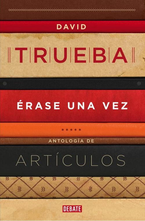 Érase una vez "Antología de artículos"