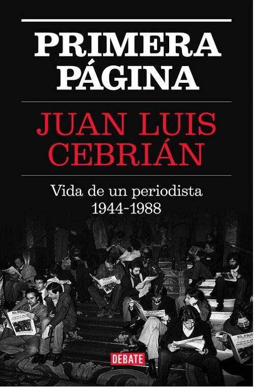 Primera página "Vida de un periodista 1944-1988". 