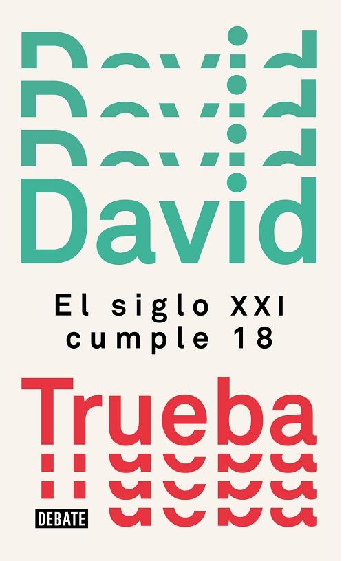 El siglo XXI cumple 18