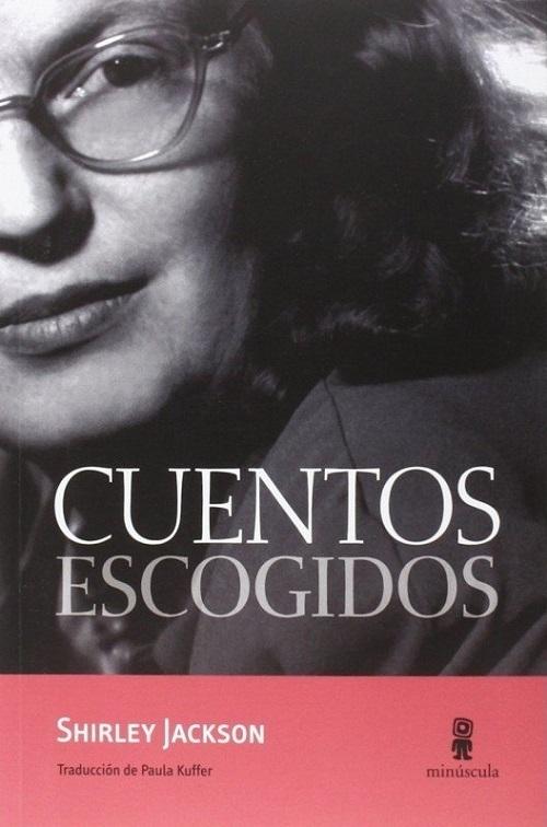 Cuentos escogidos "(Shirley Jackson)". 