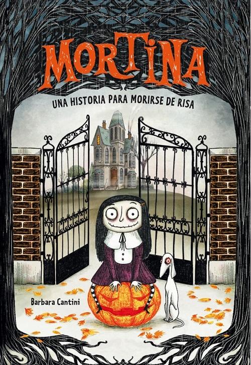 Una historia para morirse de risa "(Mortina - 1)"