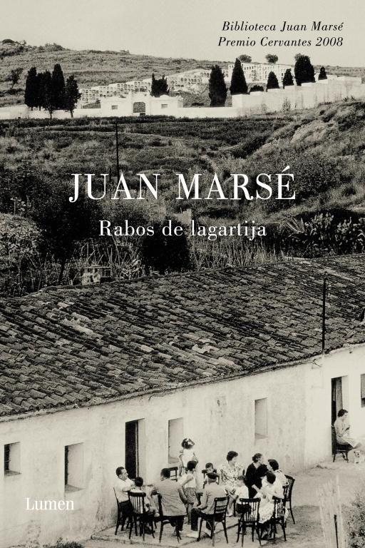 Rabos de lagartija "(Biblioteca Juan Marsé)". 