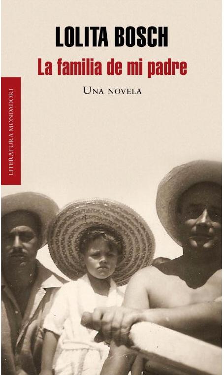 La familia de mi padre "Una novela"