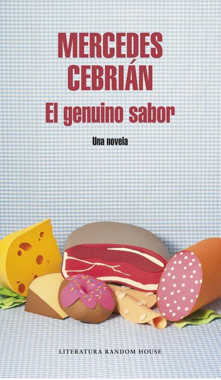 El genuino sabor "Una novela". 