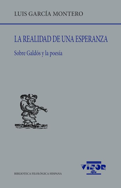 La realidad de una esperanza "Sobre Galdós y la poesía". 