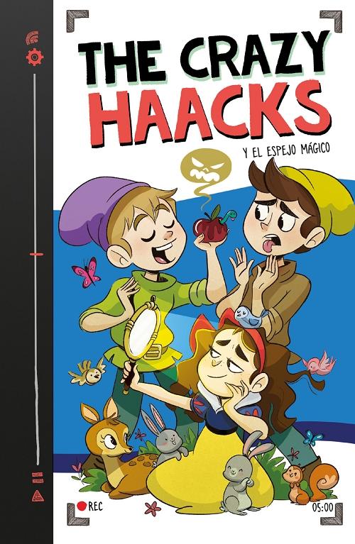 The Crazy Haacks y el espejo mágico "(The Crazy Haacks - 5)"