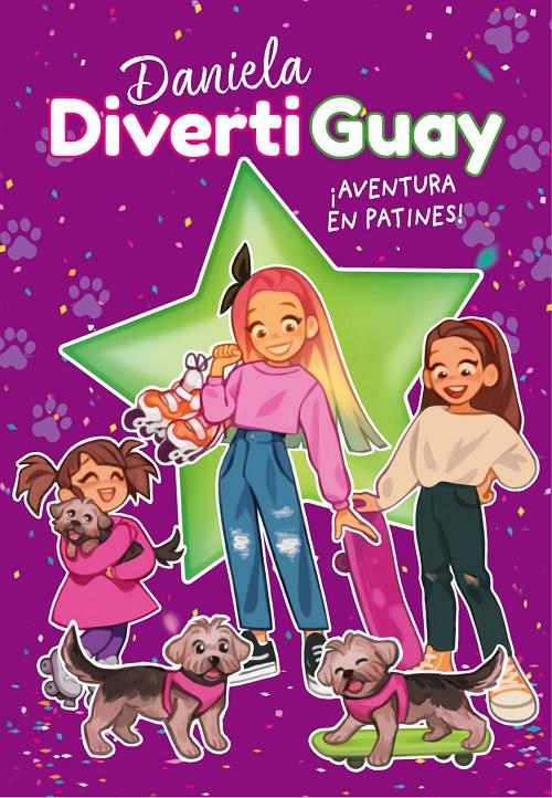 ¡Aventura en patines! "(Daniela DivertiGuay - 5)". 