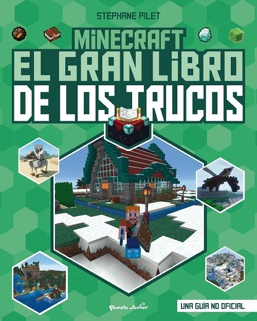 Minecraft. El gran libro de los trucos. 