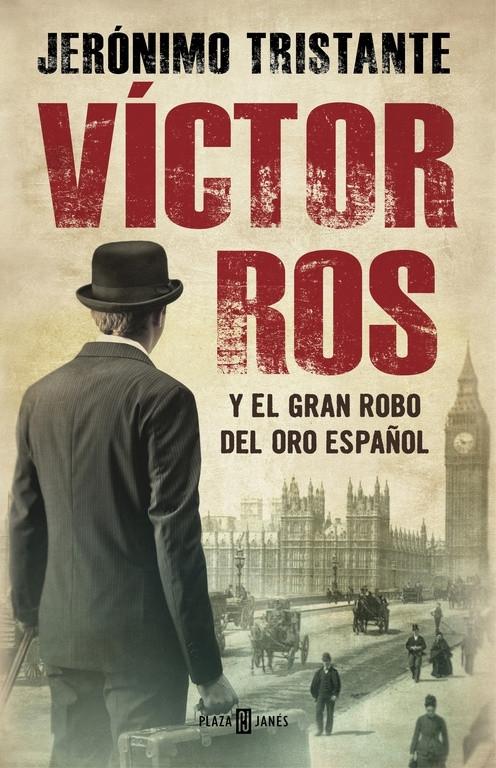 Víctor Ros y el gran robo del oro español "(Víctor Ros - 5)"