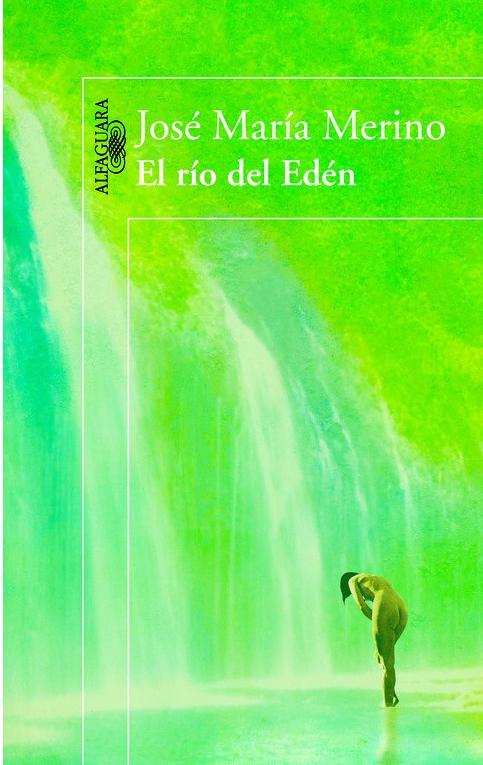 El río del Edén. 