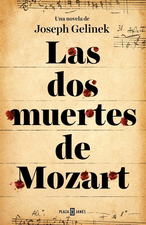 Las dos muertes de Mozart. 