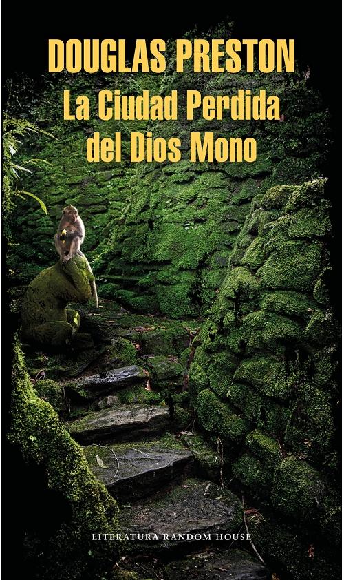 La Ciudad Perdida del Dios Mono "Una historia real". 
