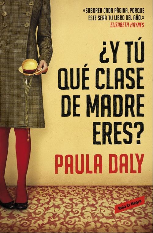 ¿Y tú qué clase de madre eres?. 