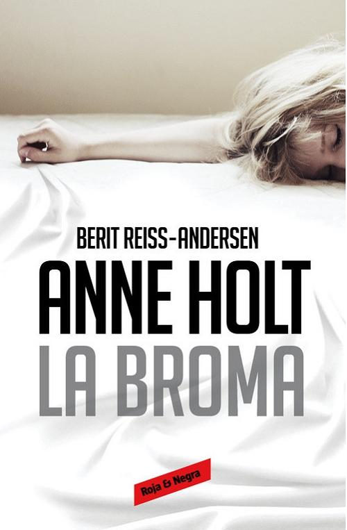 La broma "(Hanne Wilhelmsen - 5)"