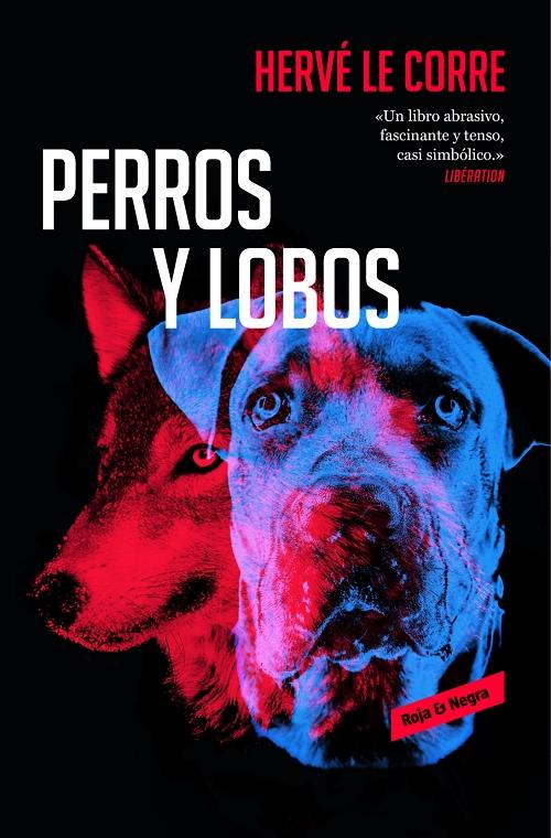 Perros y lobos.