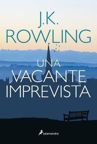 Una vacante imprevista