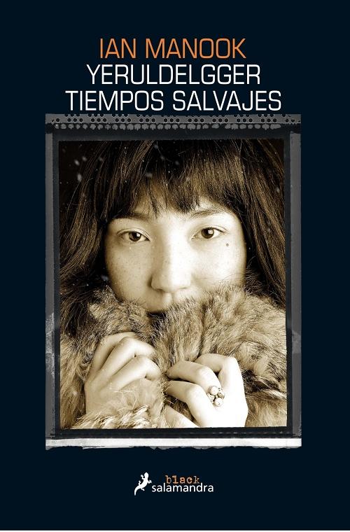 Yeruldelgger. Tiempos salvajes "(Yeruldelgger - 2)"