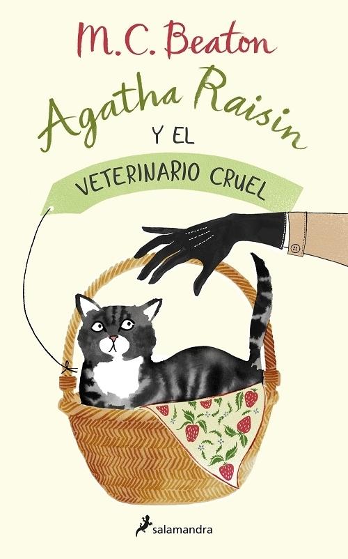 Agatha Raisin y el veterinario cruel "(Agatha Raisin - 2)". 