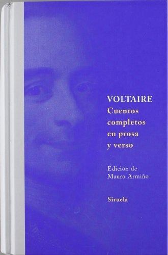 Cuentos completos en prosa y verso "(Voltaire)". 