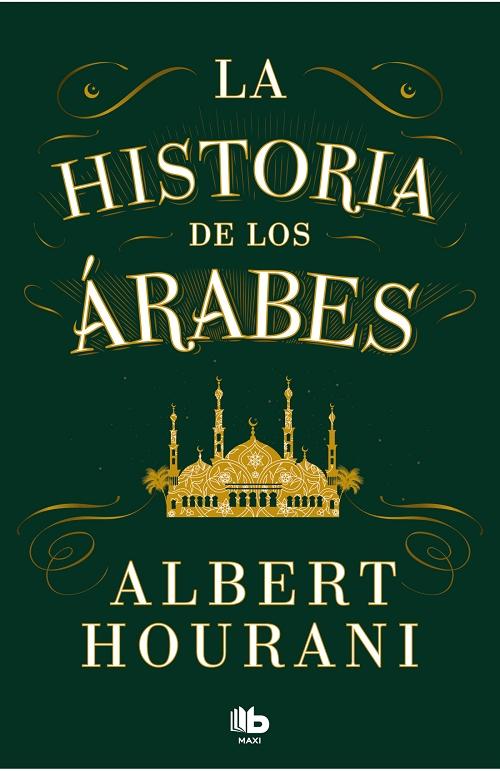 La historia de los árabes