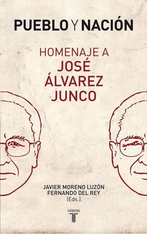 Pueblo y nación "Homenaje a José Álvarez Junco"