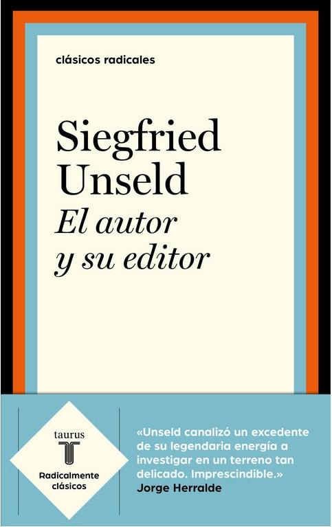 El autor y su editor "Trabajar con: Hesse, Brecht, Rilke, Walser". 