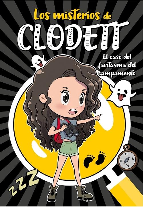 El caso del fantasma del campamento "(Los misterios de Clodett - 4)". 