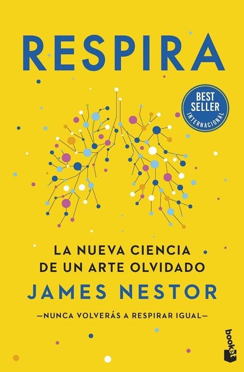 Respira "La nueva ciencia de un arte olvidado". 