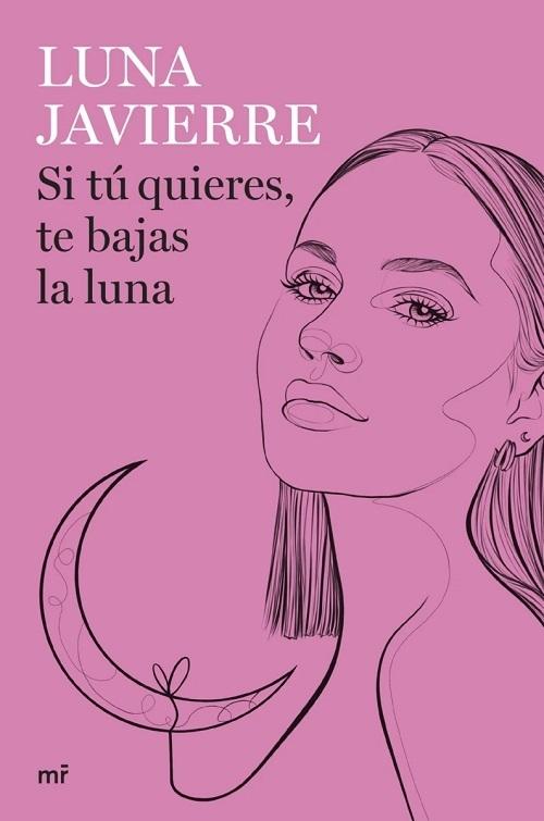 Si tú quieres, te bajas la luna 