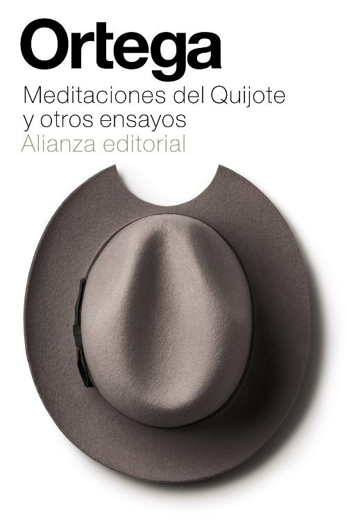 Meditaciones del Quijote y otros ensayos. 