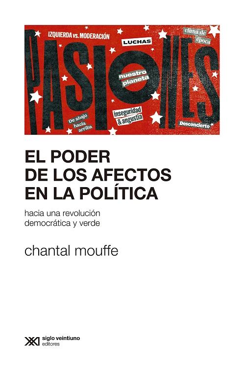 El poder de los afectos en la política "Hacia una revolución democrática y verde". 