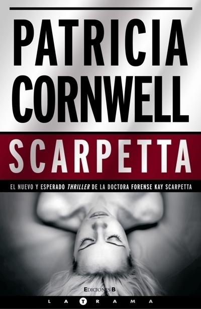 Scarpetta "(Serie Doctora Kay Scarpetta - 16)"