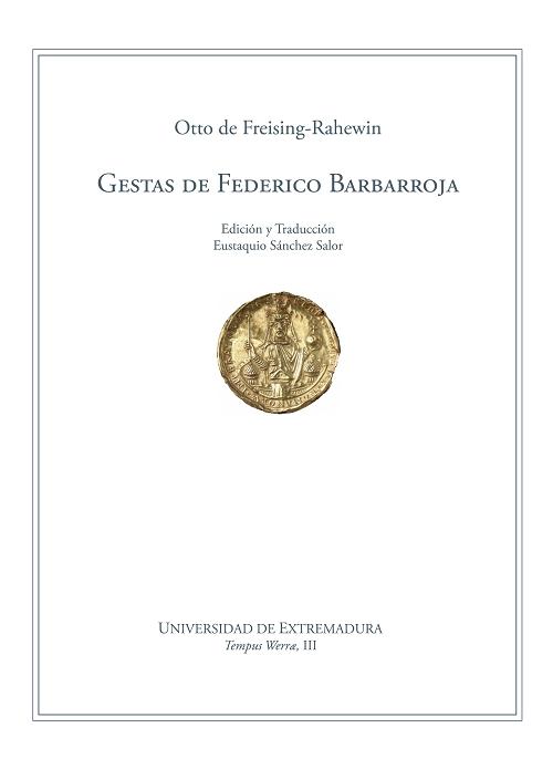 Gestas de Federico Barbarroja. 