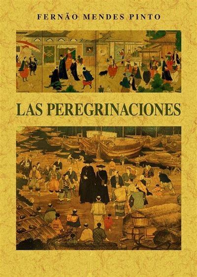 Las Peregrinaciones. 