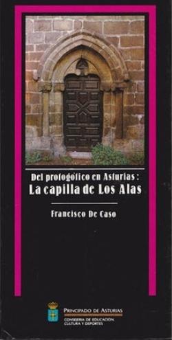 Del protogótico en Asturias: La capilla de los Alas. 