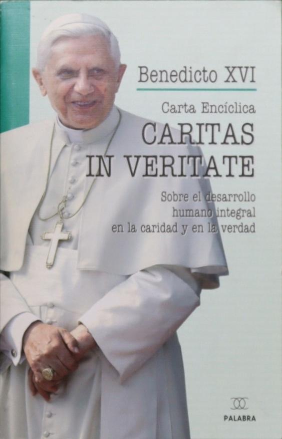 Caritas in Veritate "Carta encíclica"