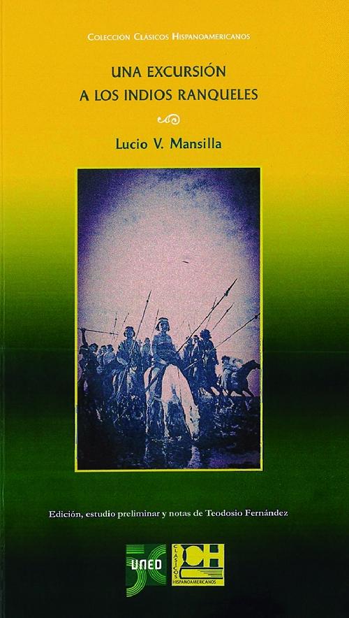 Una excursión a los indios ranqueles. 