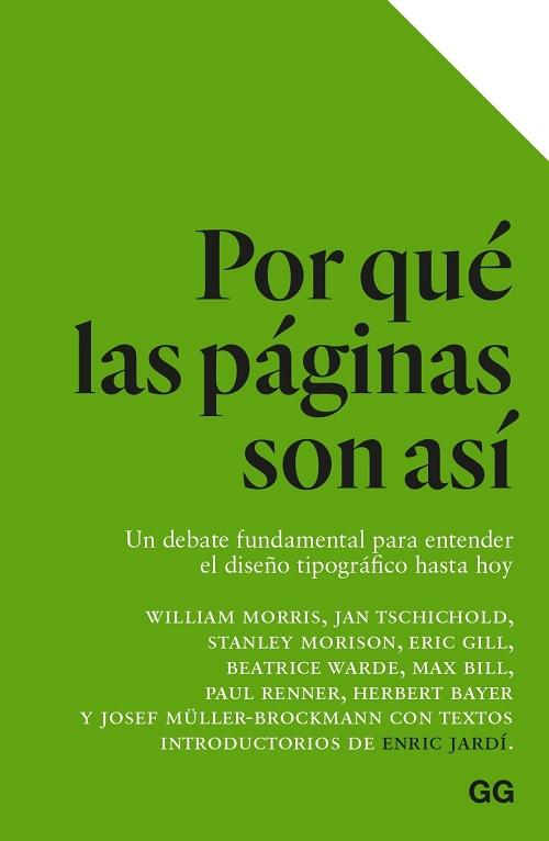 Por qué las páginas son así "Una debate fundamental para entender el diseño tipográfico hasta hoy". 