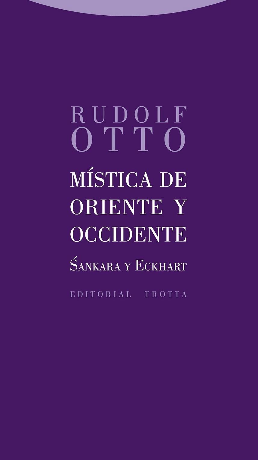 Mística de Oriente y occidente "Sankara y Eckhard"