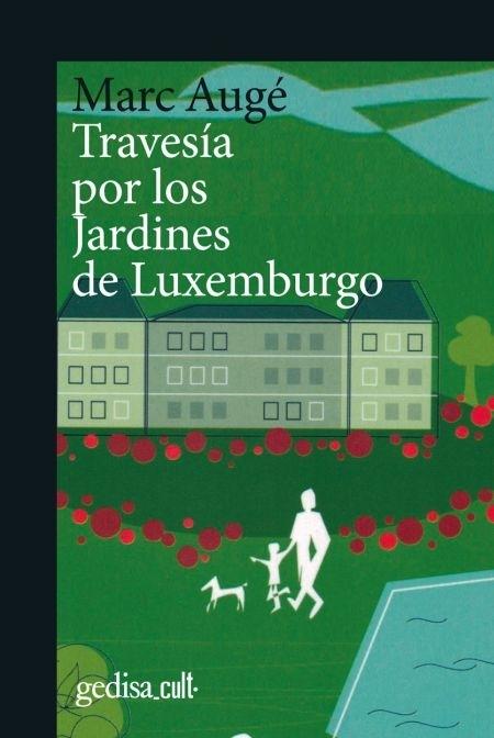 Travesía por los Jardines de Luxemburgo. 