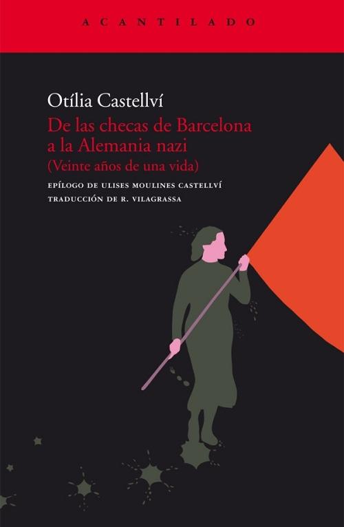 De las checas de Barcelona a la Alemania nazi "Veinte años de una vida". 