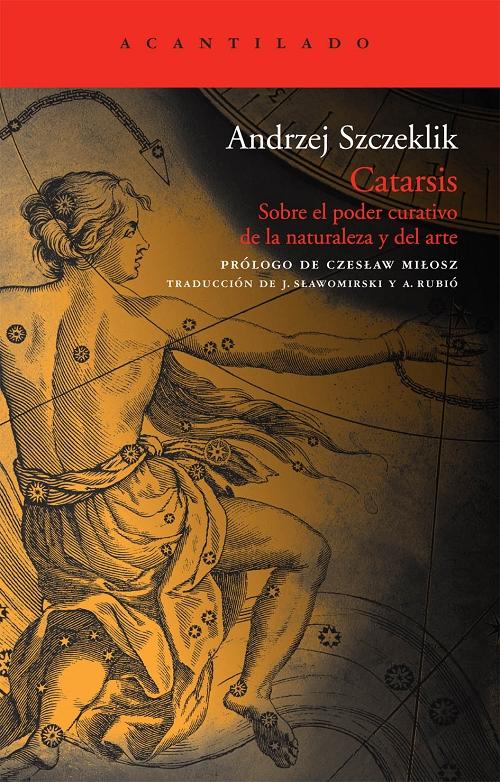 Catarsis "Sobre el poder curativo de la naturaleza y del arte". 