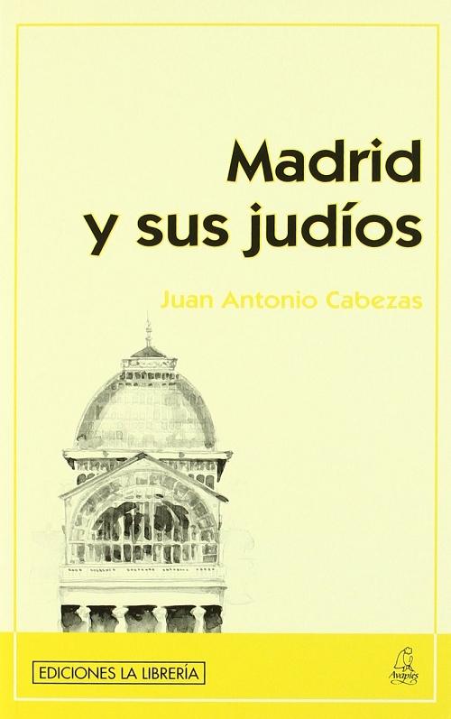 Madrid y sus judíos