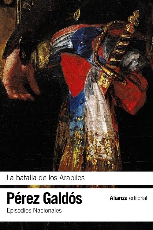 La batalla de Arapiles "(Episodios Nacionales - 10. Primera Serie)"