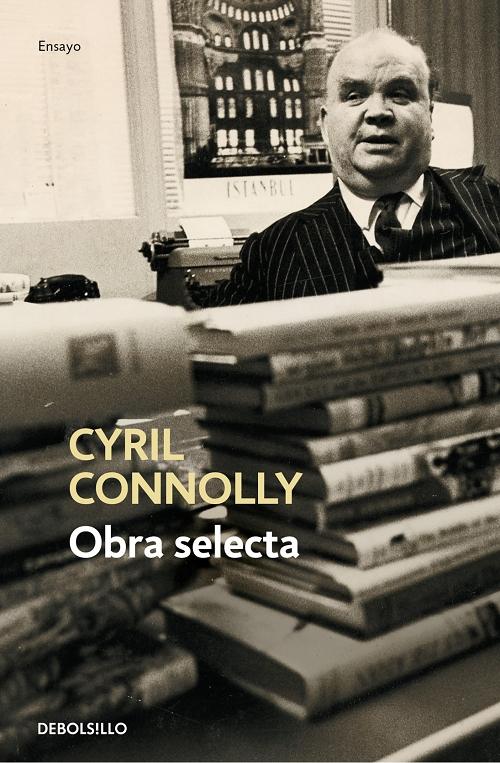 Obra selecta "(Cyril Connolly)"