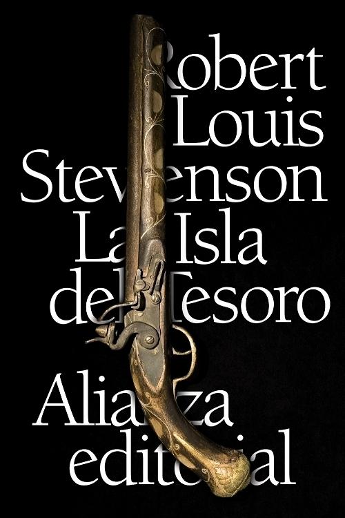 La isla del tesoro · Stevenson, Robert Louis: Alianza Editorial