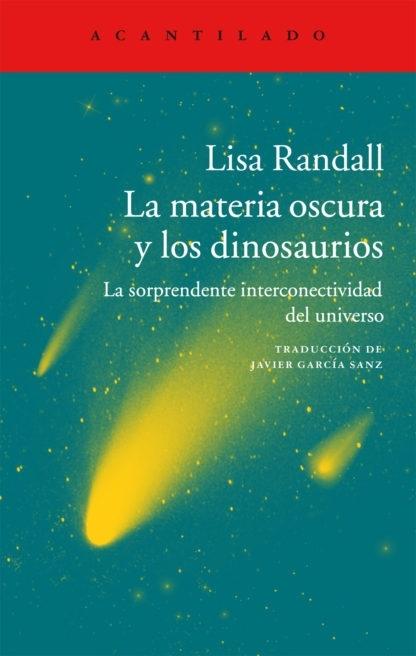 La materia oscura y los dinosaurios "La sorprendente interconectividad del universo"